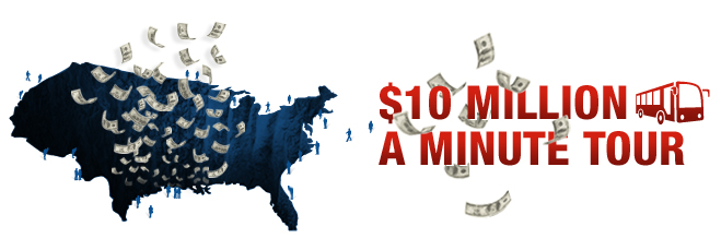 The $10 Million A Minute Tour